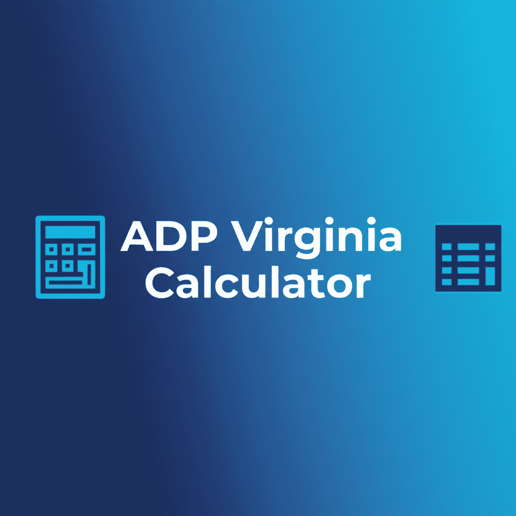 ADP Virginia Calculator Interface