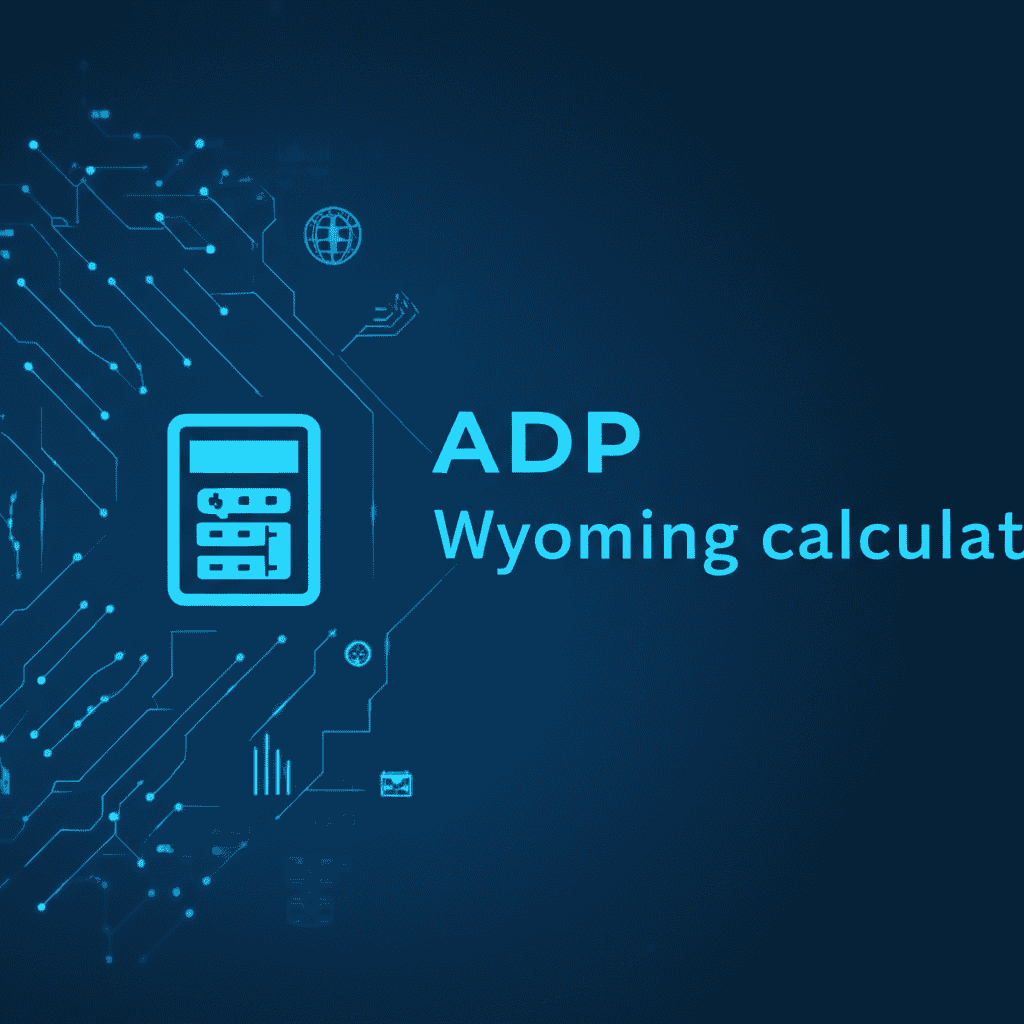 ADP Wyoming Calculator