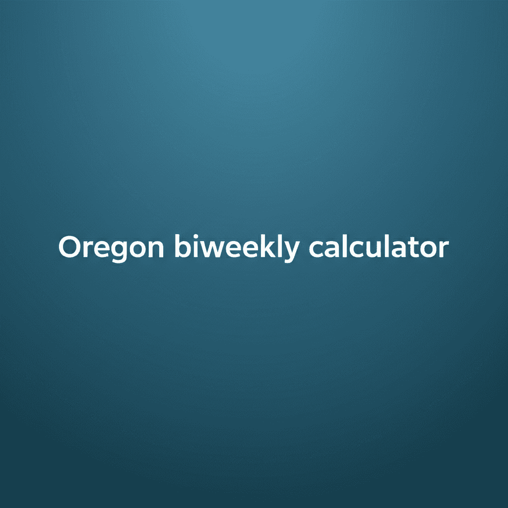 Oregon biweekly calculator interface